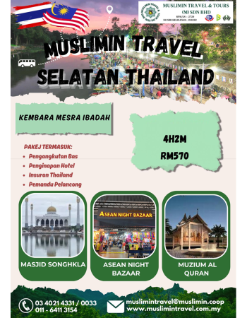 SELATAN THAILAND HATYAI – PATTANI –  SATUN 4H2M